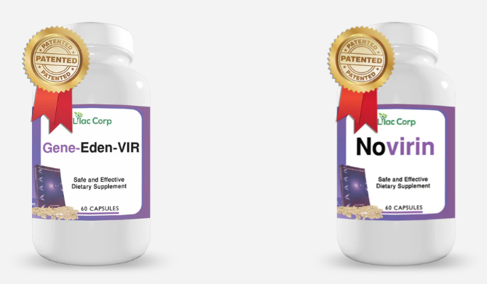 Feel Better Naturally – Discover Gene-Eden-VIR and Novirin at LilacCorp.com 1 Gene-Eden-VIR and Novirin